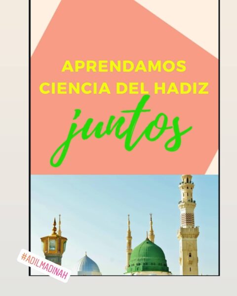 Aprendamos ciencia del hadiz juntos