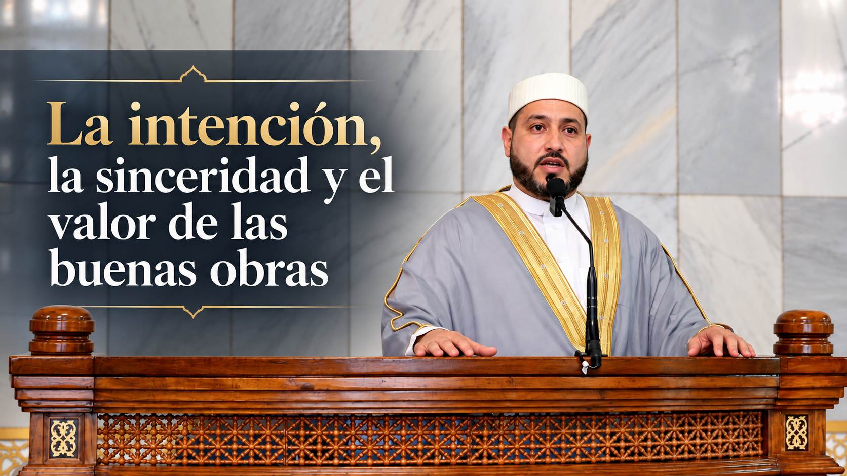 La sinceridad ante Allah comienza con la intención